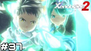 【実況】新たなる剣【ゼノブレイド2】#37