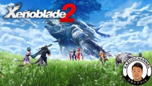 #1 LIVE 積んでるやつをやる日「ゼノブレイド2」Nintendo Switch