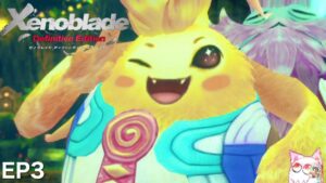 ✅〖ゼノブレイドDE〗サクサクストーリーだけ進めるゼノブレDE #3