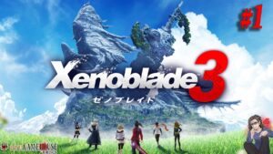 【ゼノブレイド３】#1 本日発売！！世界中が待ち望んだ最新作を味わい尽くす！！！【Xenoblade Chronicles 3】【実況】【ネタバレ注意】