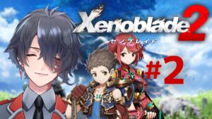 【ゼノブレイド2】のんびり楽しむぞ♪ 完全初見ゼノブレ２!!【魔喰エルン】