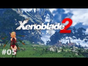 【ゼノブレイド2 #5】ゼノブレイド3発売前にクリアしておきたい！【七々原ソラ/Vtuber】