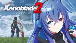 #6【#ゼノブレイド2】行こう、楽園へ【依逆ルメイ/VTuber】