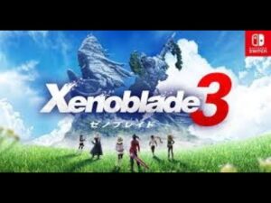 神ゲーの続編ゼノブレイド３やるぞ！【３日目】昼の部