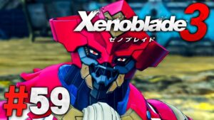 メビウスの中にも変わり者がいるみたい『ゼノブレイド3』を実況プレイpart59【Xenoblade3】