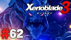 メビウスの恐ろしい研究の成果とは『ゼノブレイド3』を実況プレイpart62【Xenoblade3】