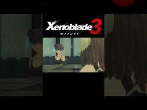 【ゼノブレイド３】おめーらで決めるんじゃなかったのかよｗ#short