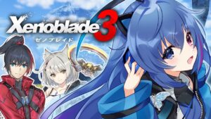 #20【#ゼノブレイド3】生きるために戦う、戦うために生きる【依逆ルメイ/VTuber】