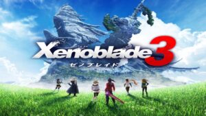 ゼノブレイド3 DLCを堪能しよう