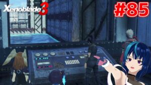 【ゼノブレイド3】ケヴェス女王が気になる女のゼノブレイド3 #85 【Vtuber実況】