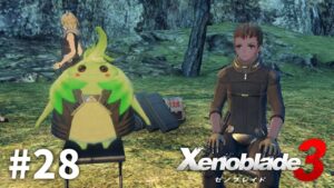 一心同体（？）な二人【ゼノブレイド3】#28