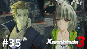 力との向き合い方【ゼノブレイド3】#35