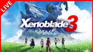【ゼノブレイド3】＃1 なんもわからん世界【Xenoblade3】