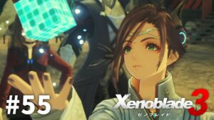 外の景色が見たい【ゼノブレイド3】#55