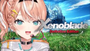 #最終回 【 ゼノブレイドDE 】 シリーズ完全初見！生きる【 五十嵐梨花 / にじさんじ 】