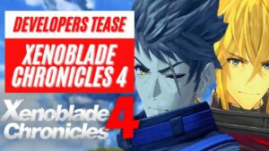 Xenoblade Chronicles 4 New Game Developer Tease Nintendo Switch 2