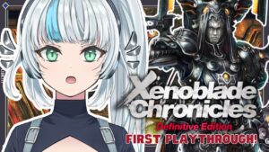 CONFRONTING EGIL! 【Ch. 14 Xenoblade Chronicles: Definitive Edition】