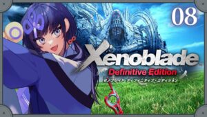 【ゼノブレイドDE:08】いざ機神界へ【先斗寧/にじさんじ】