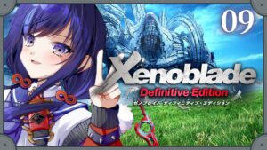 【ゼノブレイドDE:09】明かされた真実と主張【先斗寧/にじさんじ】